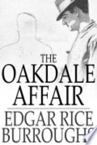 The Oakdale Affair by Edgar Rice Burroughs — book cover