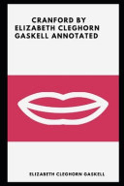 Cranford by Elizabeth Cleghorn Gaskell — book cover