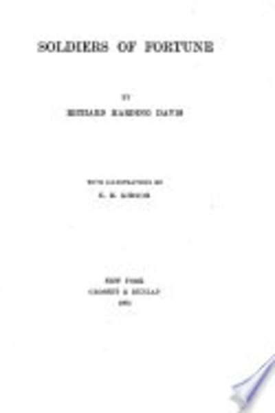 Soldiers of Fortune by Richard Harding Davis — book cover