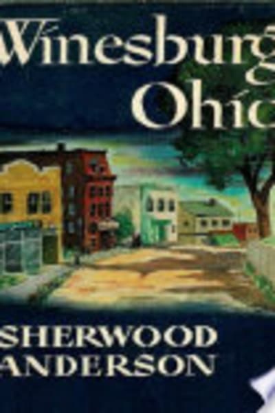 Winesburg, Ohio: A Group of Tales of Ohio Small Town Life by Sherwood Anderson — book cover