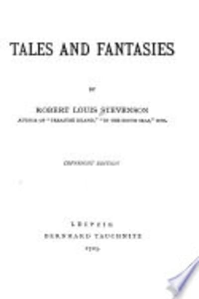 Tales and Fantasies by Robert Louis Stevenson — book cover