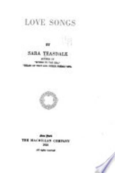 Love Songs by Sara Teasdale — book cover