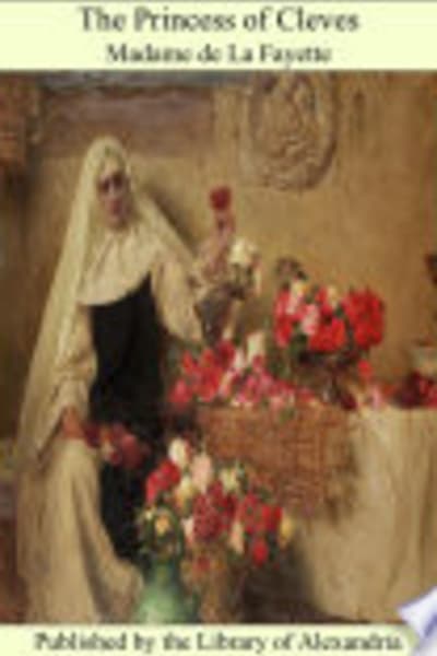 The Princess of Cleves by Madame de (Marie-Madeleine Pioche de La Vergne) La Fayette — book cover