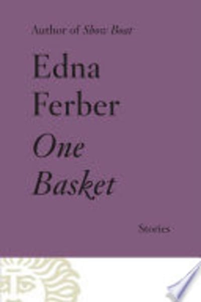 One Basket by Edna Ferber — book cover