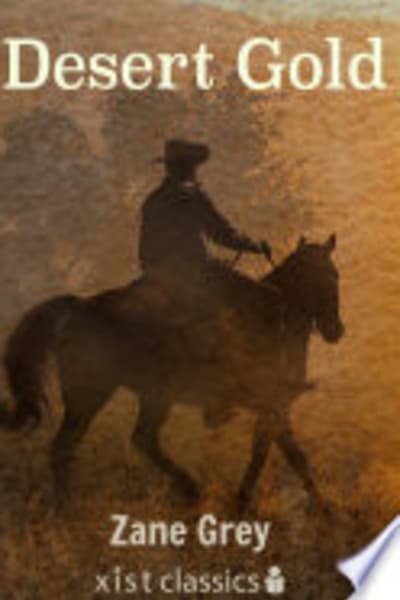 Desert Gold by Zane Grey — book cover