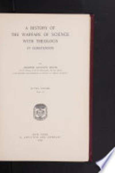 History of the Warfare of Science with Theology in Christendom by Andrew Dickson White — book cover