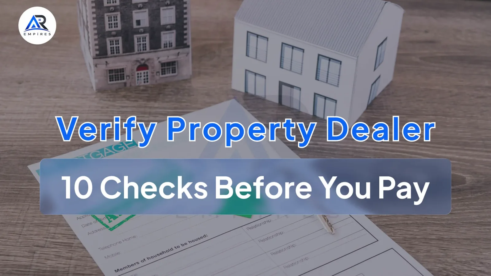 How to Verify a Property Dealer in Pakistan: 10 Checks Before You Pay