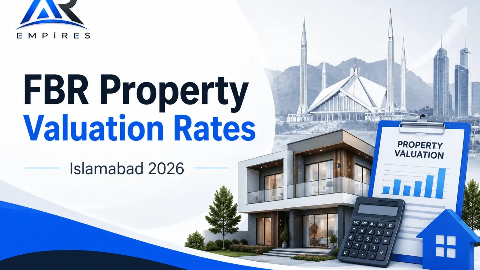 FBR Property Valuation Rates Islamabad 2026 – New Rates, Area Values & Tax Impact
