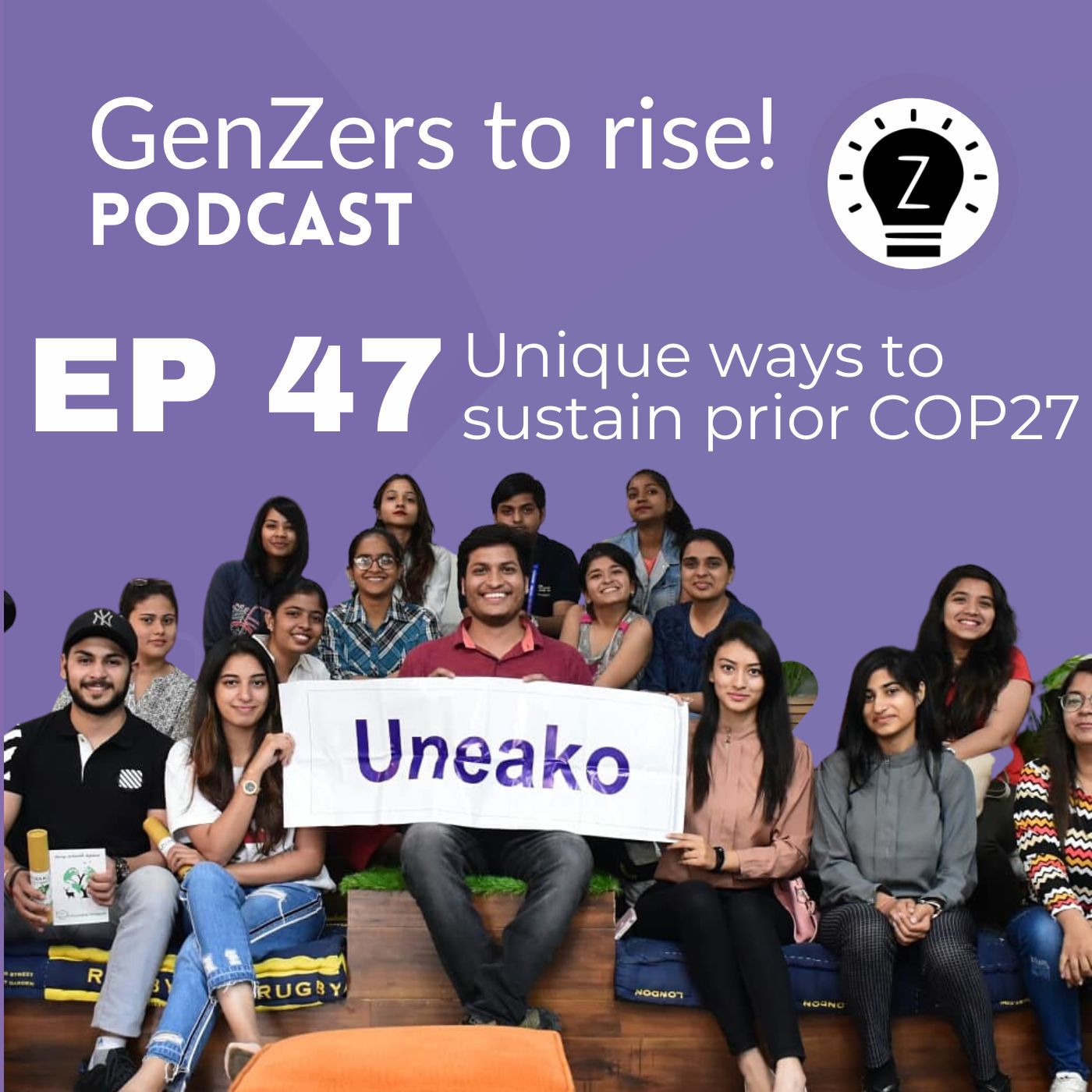 Unique ways to sustain prior COP27 with Ankit Tripathi GenZers to rise! Podcast