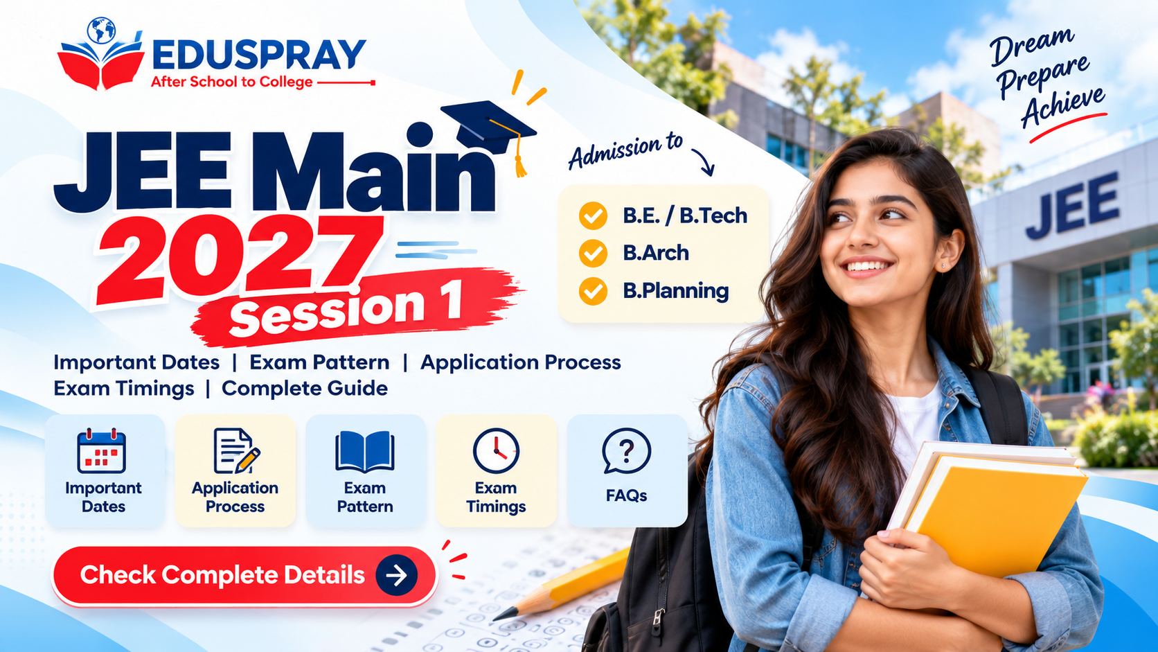 JEE Main 2027 Session 1: Important Dates, Exam Pattern & Application