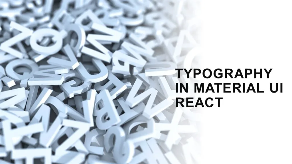 How to use Typography in React using Material UI?