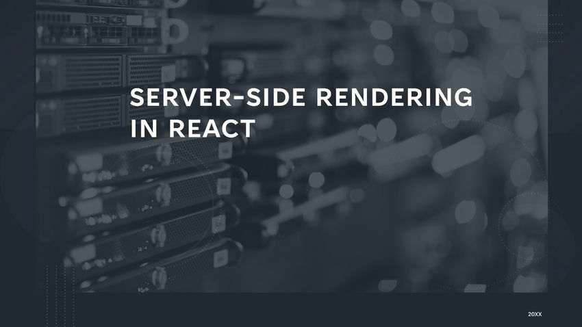 Guide for a Server-Side Rendering in ReactJs