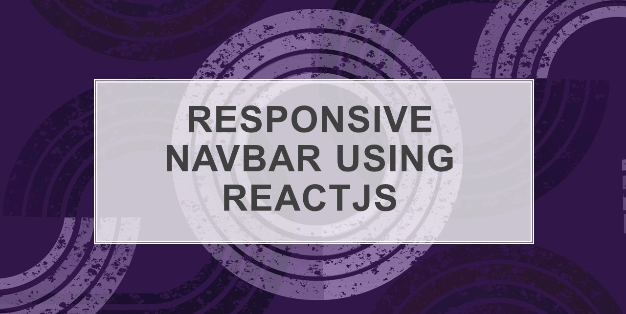 Create a Responsive Navbar using ReactJS