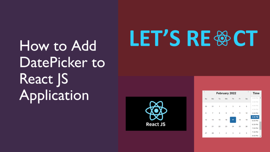 How to Add DatePicker to React JS Application