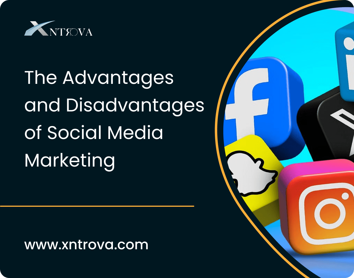 Top 5 Advantages and Disadvantages of Social Media Marketing