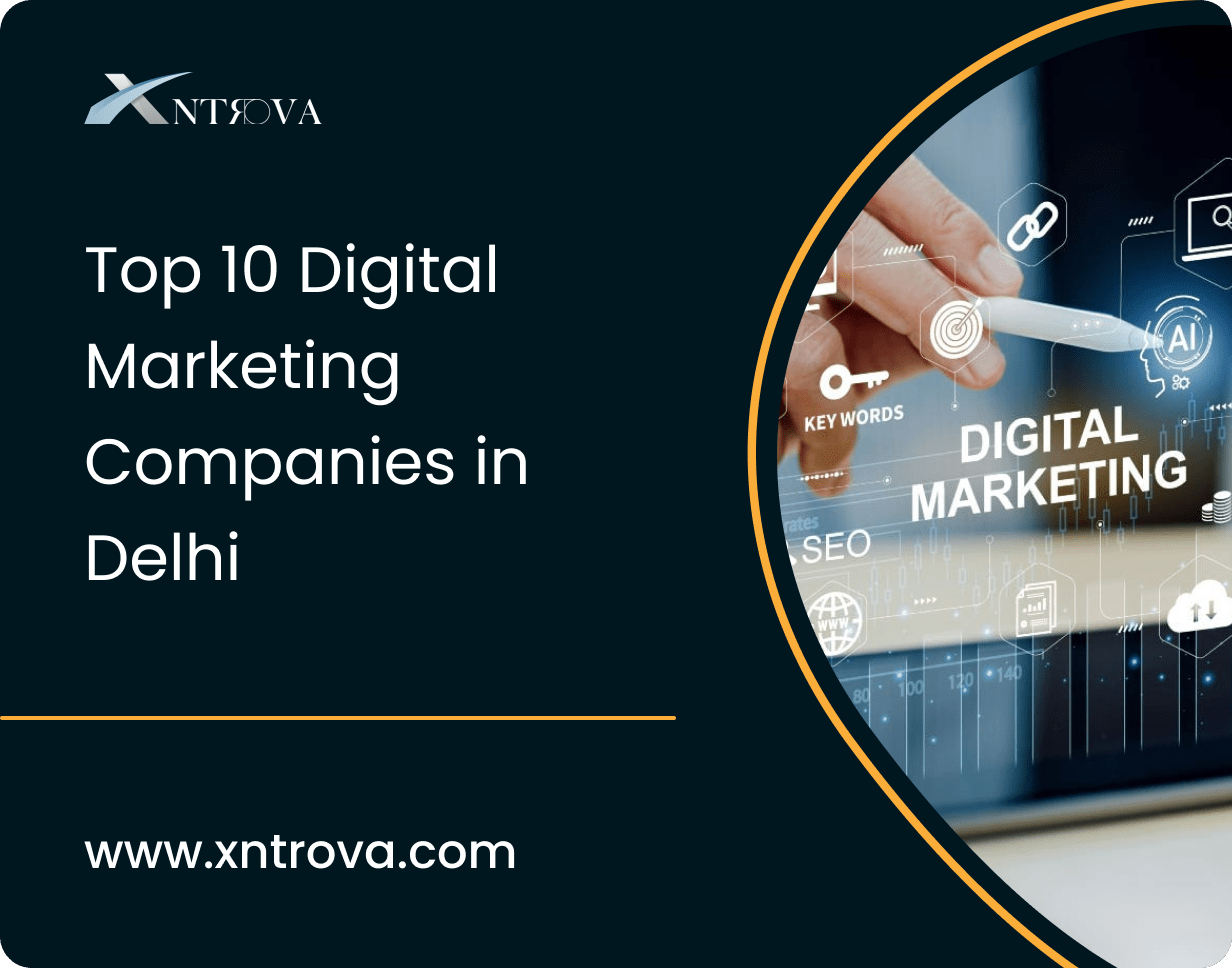 Top 10 Digital Marketing Companies in Delhi 2026