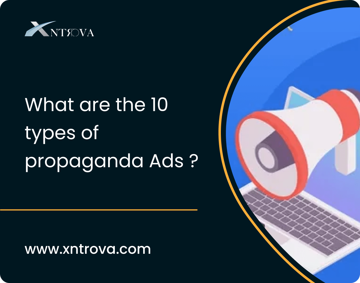 What are the 10 types of propaganda Ads ?