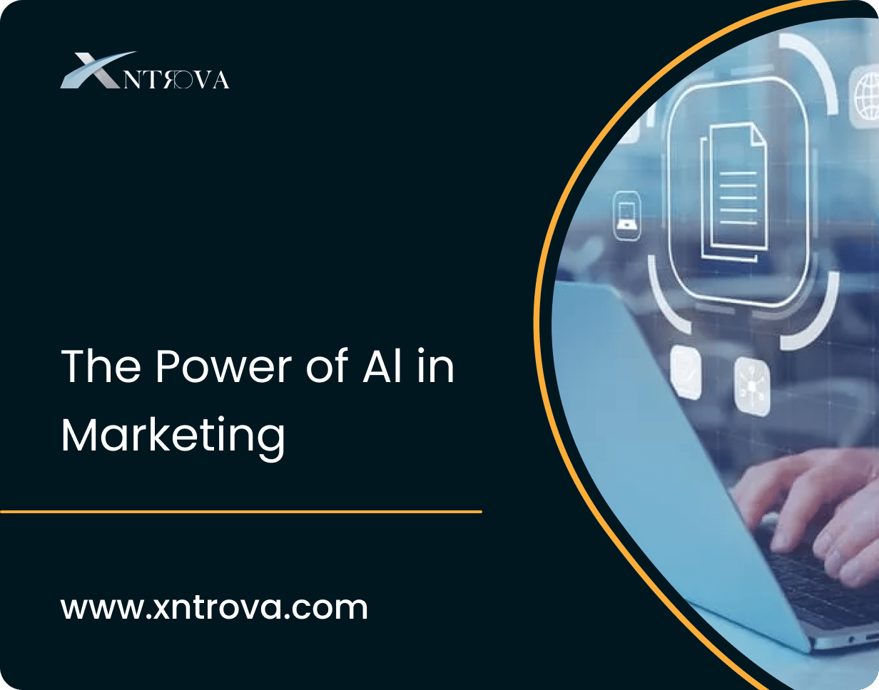 The Power of AI in Marketing
