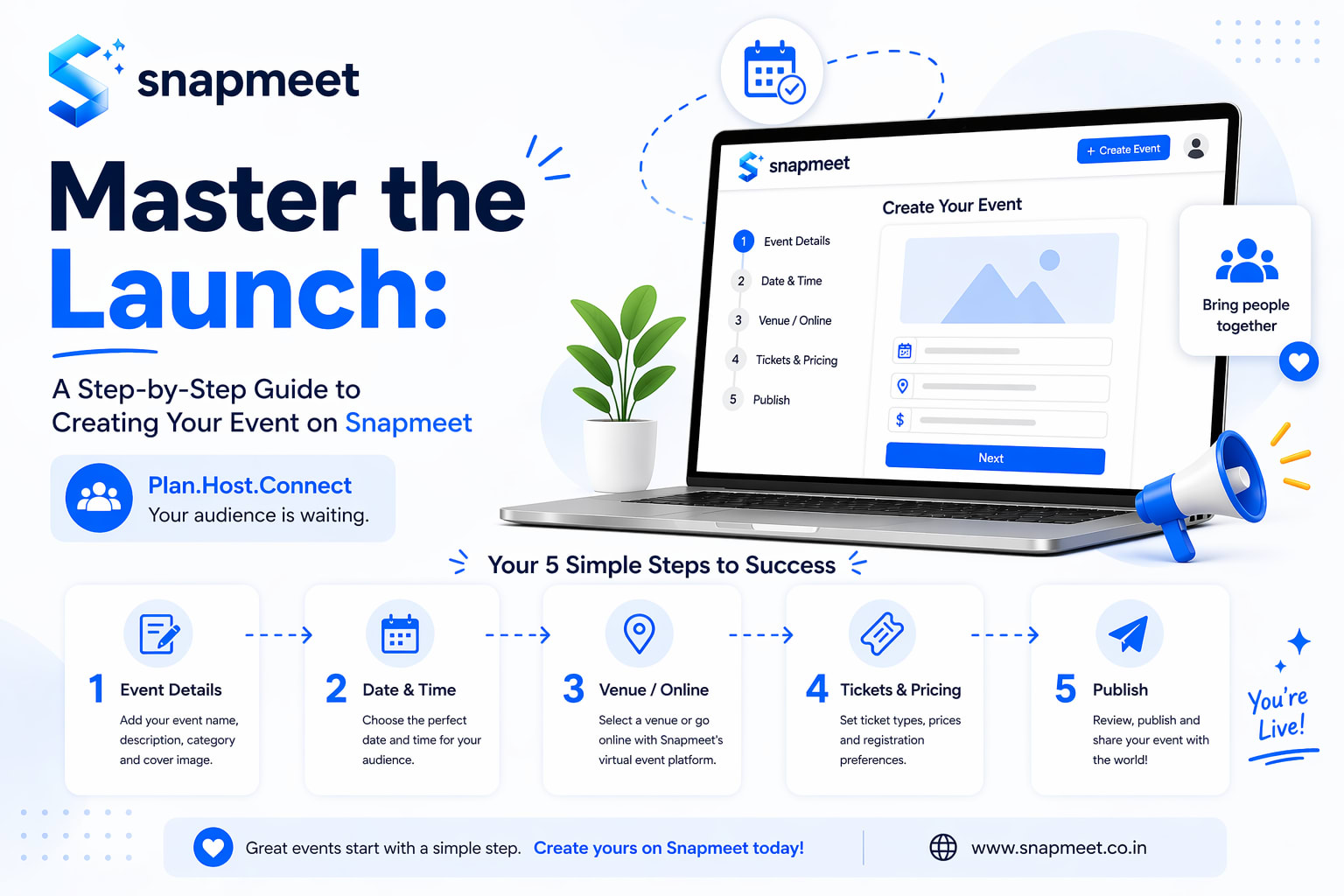 Master the Launch: A Step-by-Step Guide to Creating Your Event on Snapmeet