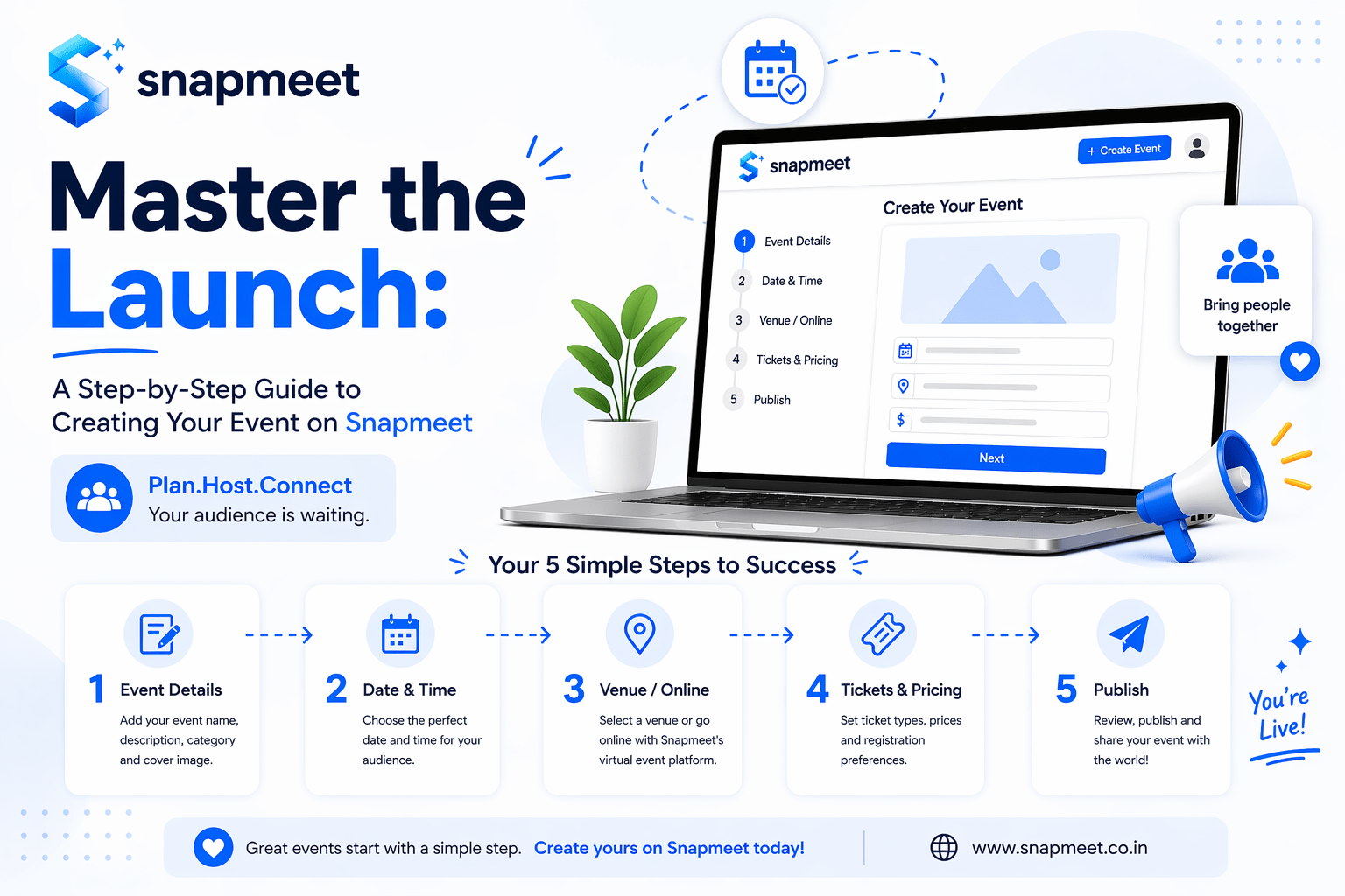 Master the Launch: A Step-by-Step Guide to Creating Your Event on Snapmeet