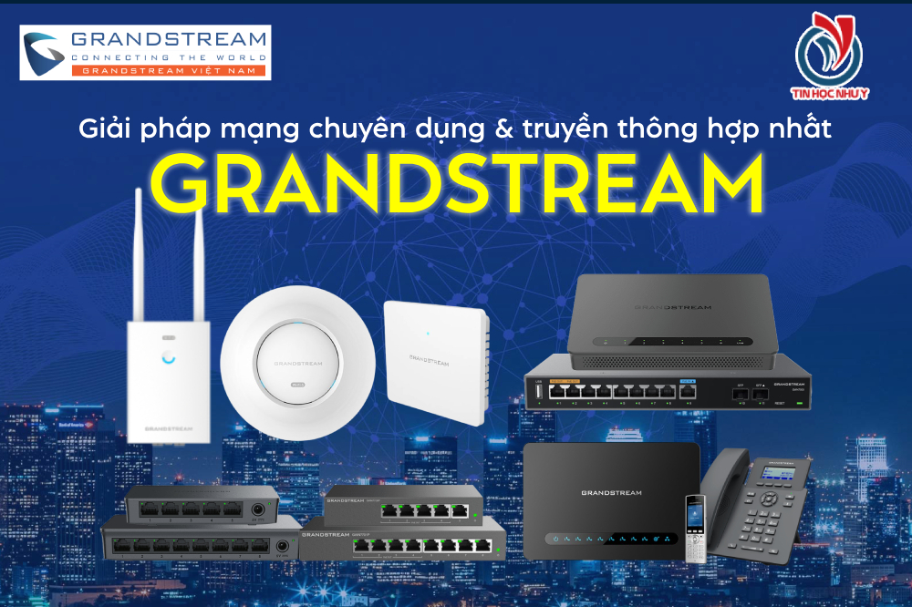 Giải pháp WiFi Grandstream dành cho doanh nghiệp vừa và nhỏ