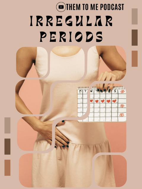 Irregular Periods