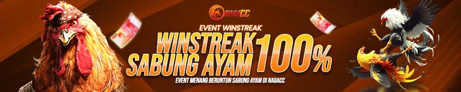 EVENT WINSTREAK 100% SABUNG AYAM