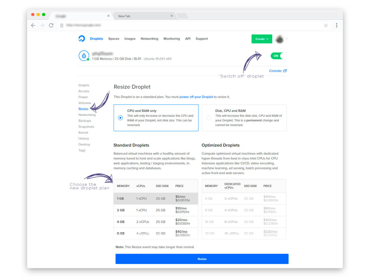 Upgrade or Resize your existing droplets to DigitalOcean new Droplet plans with more CPUs, memory, and SSD storage