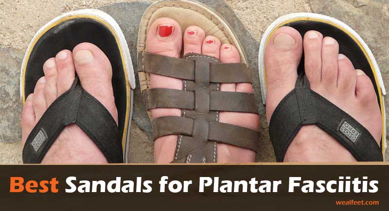 best men's sandals for plantar fasciitis