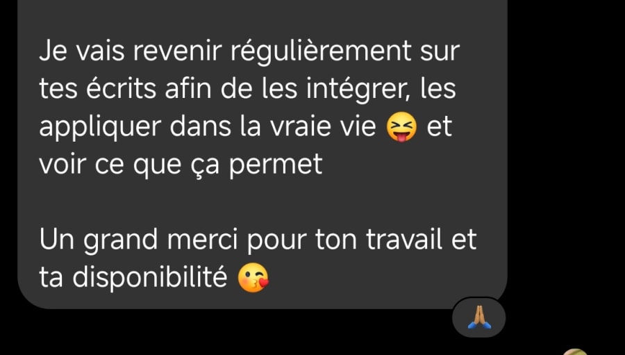 Capture du retour d’une cliente : Je vais revenir régulièrement sur tes écrits afin de les intégrer.