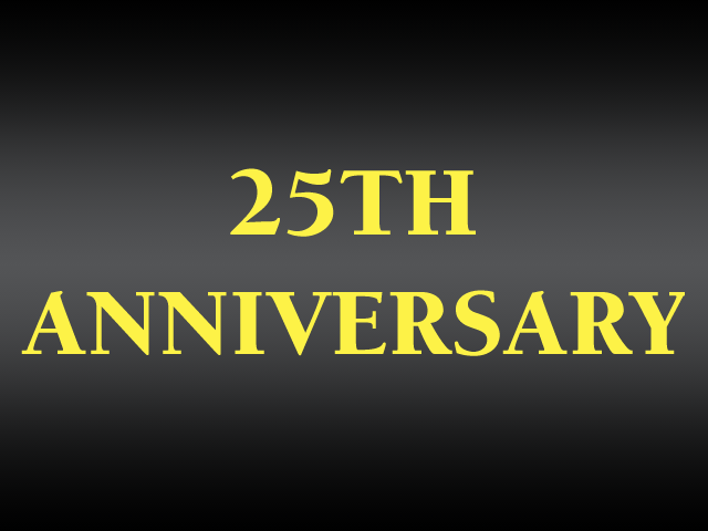 25TH ANNIVERSARY