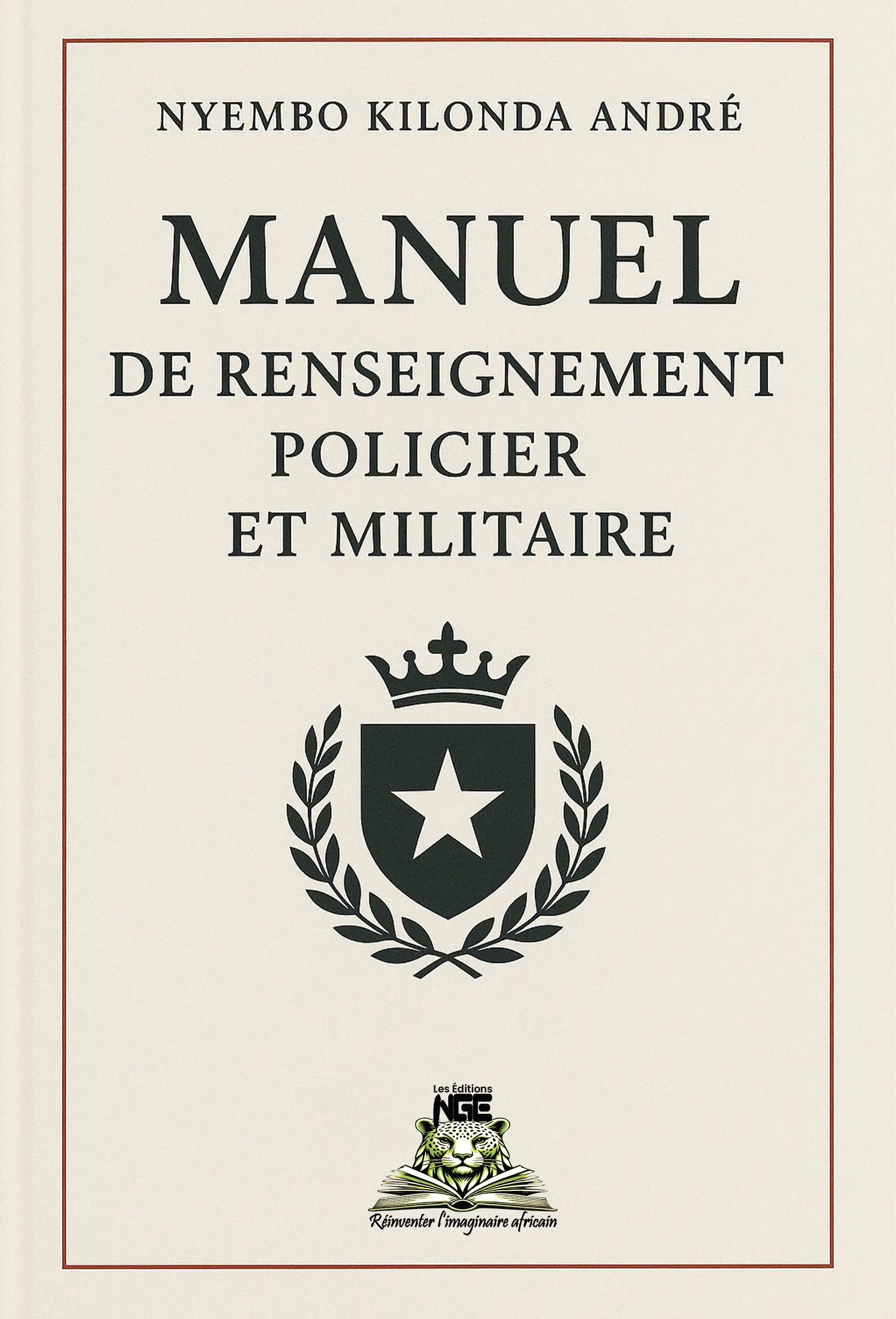 Manuel de renseignement policier et militaire