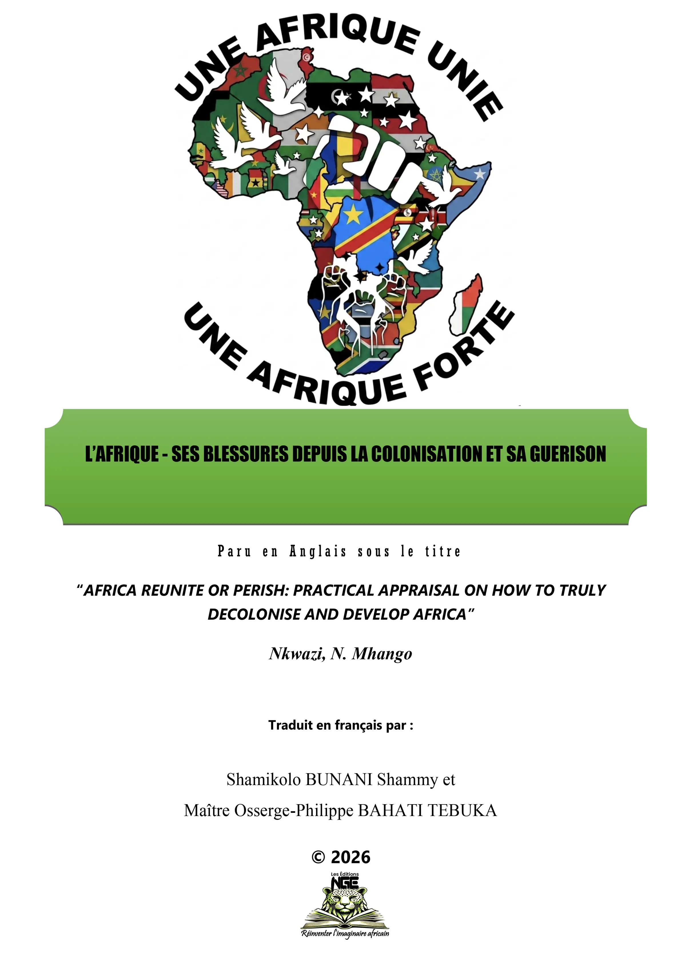 L’Afrique - Ses blessures depuis la colonisation et sa guérison totale