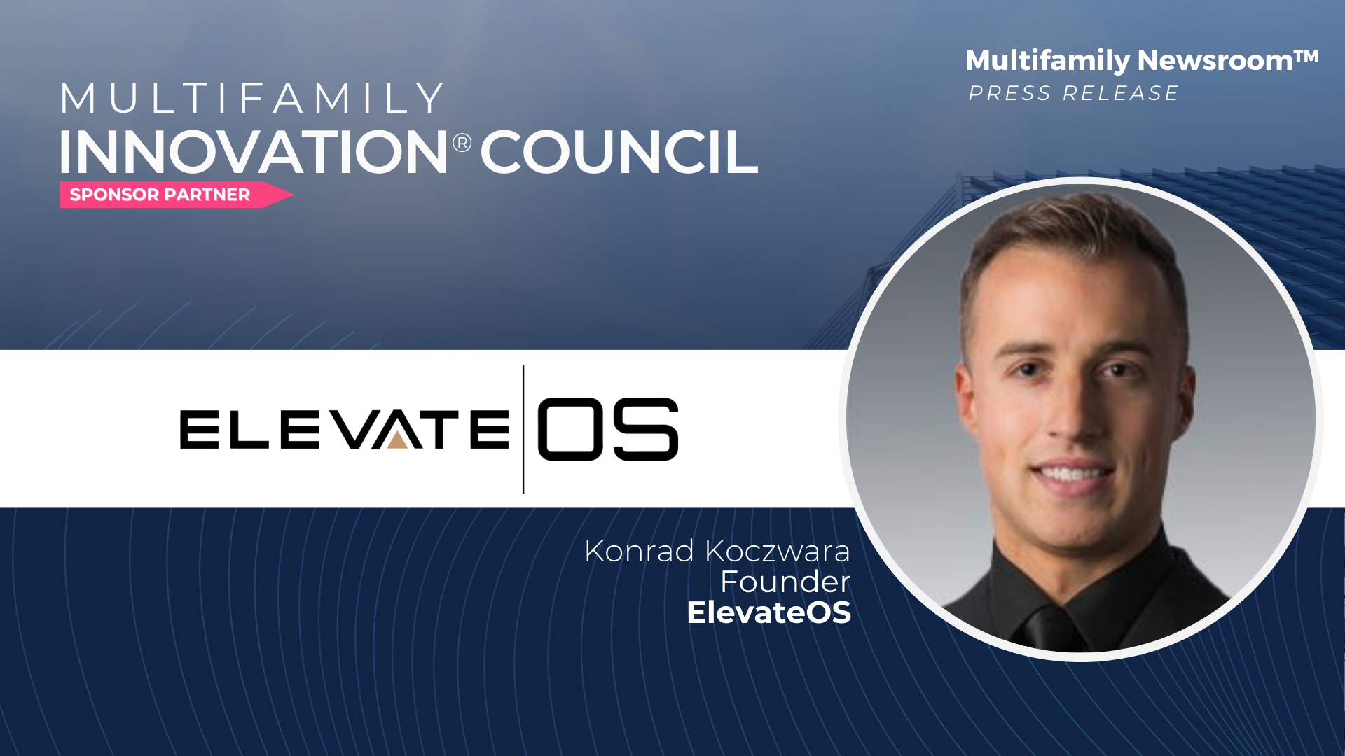 ElevateOS Joins Forces with Multifamily Innovation® Council to Empower Modern Living Experiences
