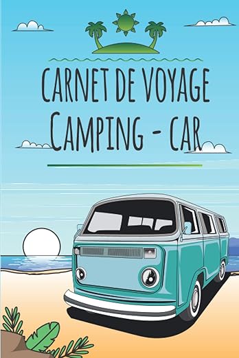 Carnet De Voyage Camping