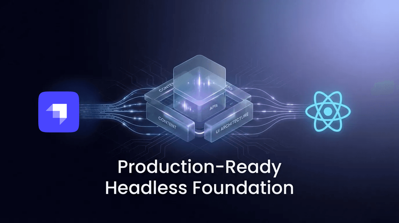 Designing a Production-Ready Strapi + React Foundation for Headless CMS Projects