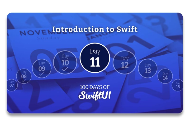 Day 11 – 100 Days of SwiftUI