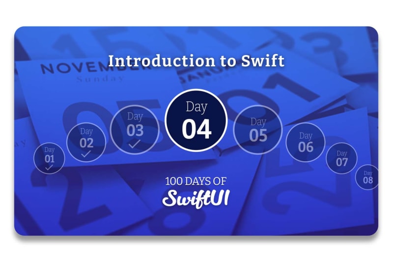 Day 4 – 100 Days of SwiftUI