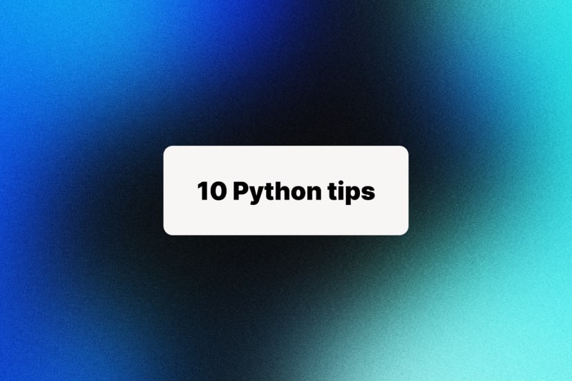 10 Tips with Python Post Thumbnail