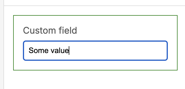 Image showing a custom field surrounded by a green border