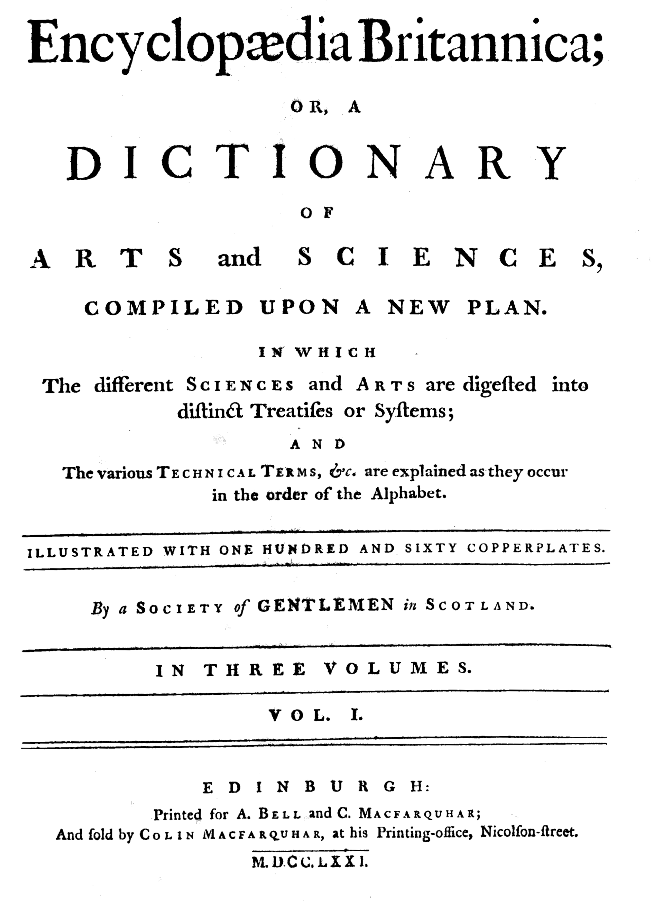 Primeira edição da Encyclopædia Britannica - https://en.wikipedia.org/wiki/Encyclopædia_Britannica_First_Edition