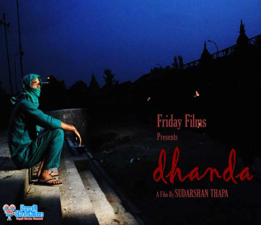 Dhanda Nepali Movie by Sudarshan Thapa