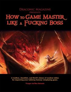 How to Game Master Like a Fucking Boss