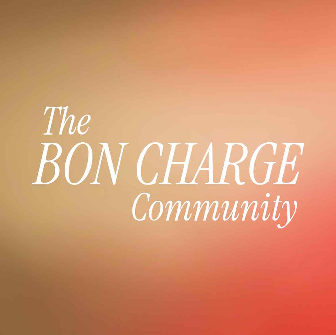 The BON CHARGE Community