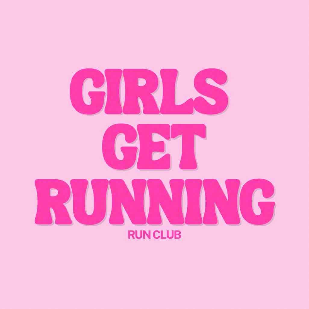 GIRLS GET RUNNING!