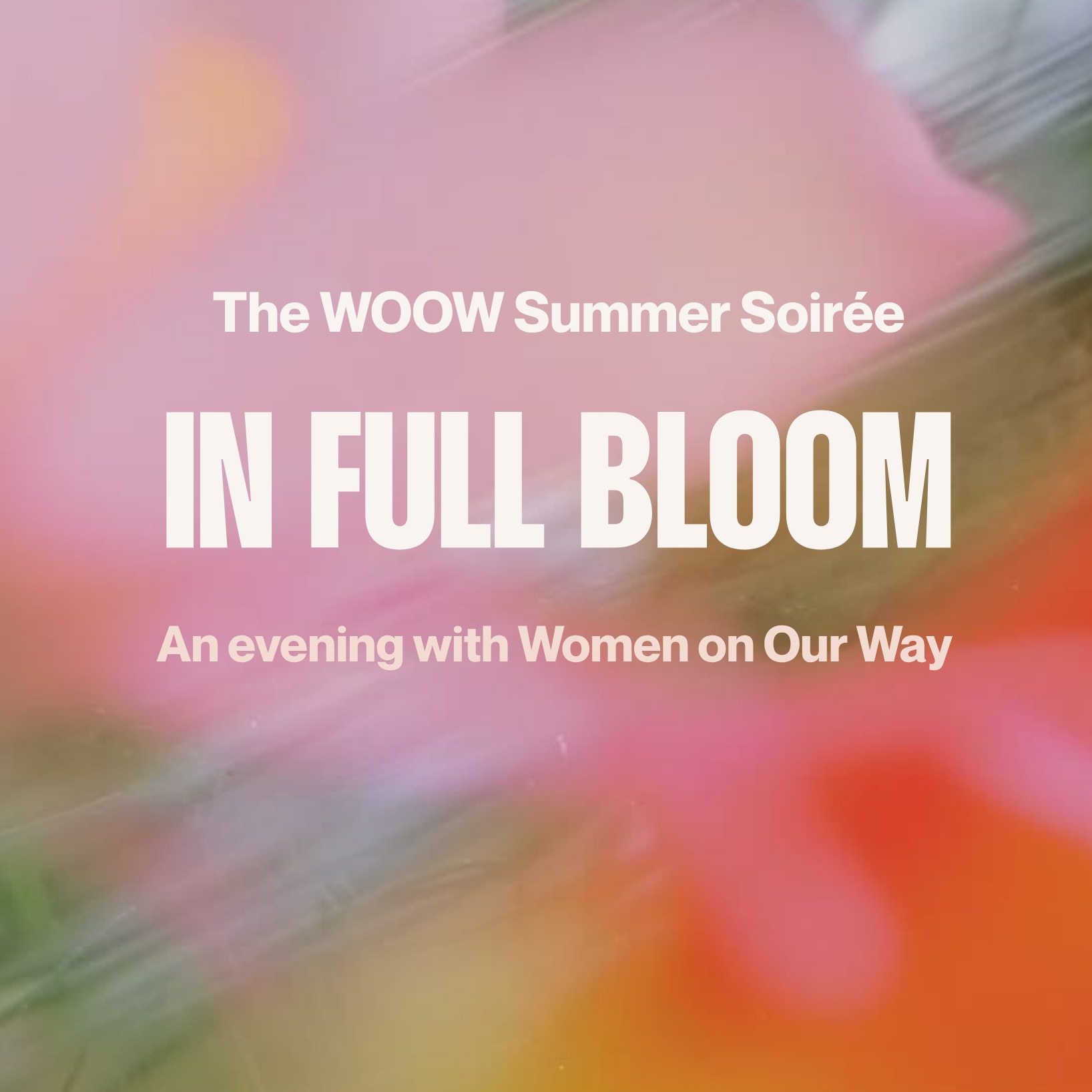 A Summer Soirée with Women on Our Way