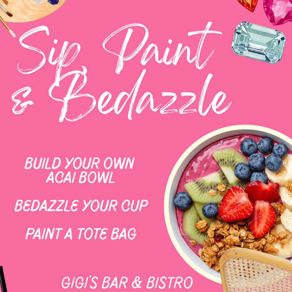 Sip, Paint & Bedazzle