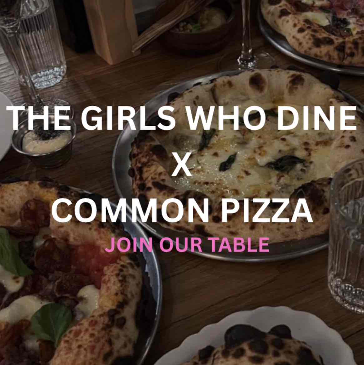Join Our Table - Common Pizza