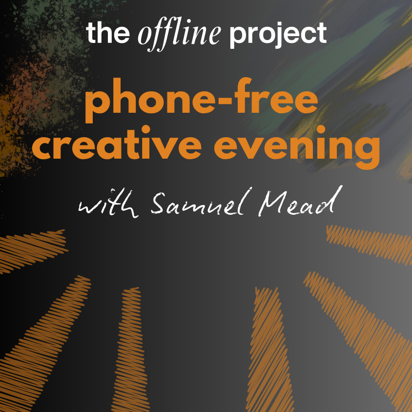 Create & Connect (Phone-free event) event image