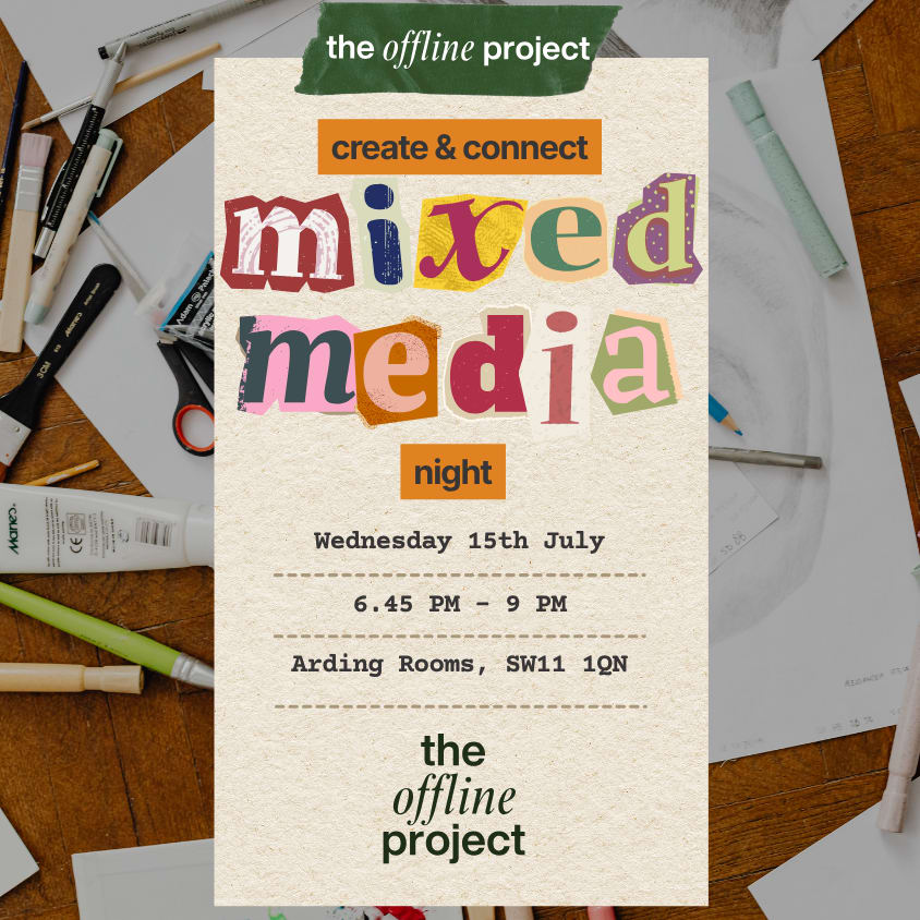 Create & Connect (Phone-Free creative evening)